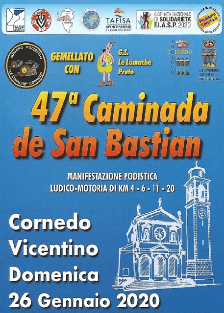 47ˆ Caminada de San Bastian - Cornedo Vicentino