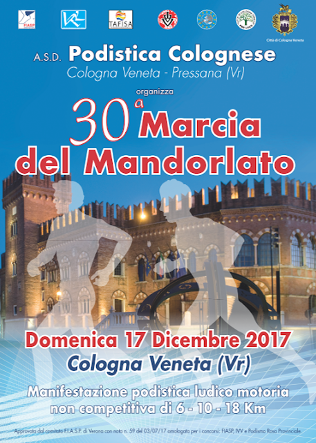 30ˆ Marcia del mandorlato - Cologna Veneta