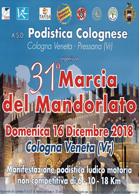 31ˆ Marcia del Mandorlato - Cologna Veneta