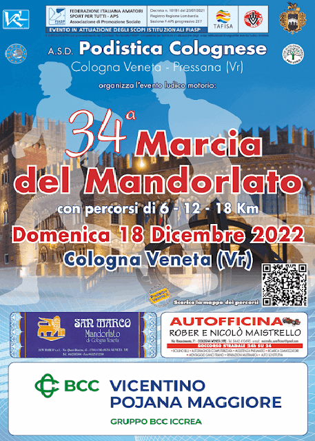 34ˆ Marcia del Mandorlato - Cologna Veneta