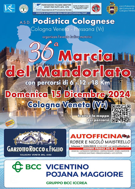 36ˆ Marcia del Mandorlato - Cologna Veneta