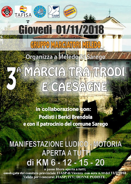 3ˆ Marcia tra trodi e caesagne - Meledo di Sarego