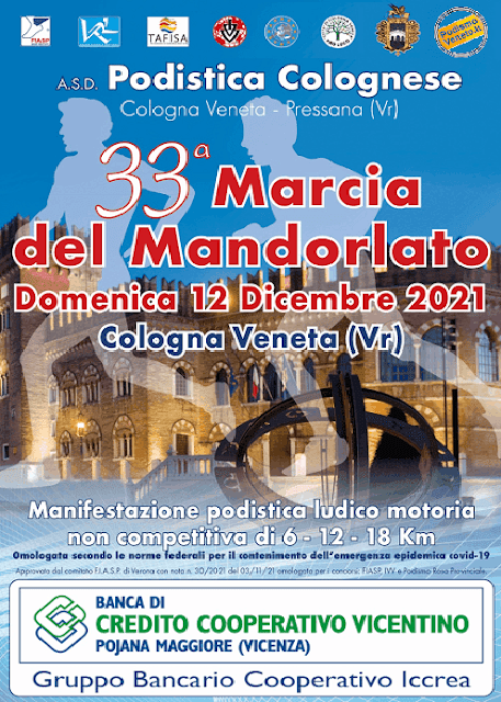 33ˆ Marcia del Mandorlato - Cologna Veneta